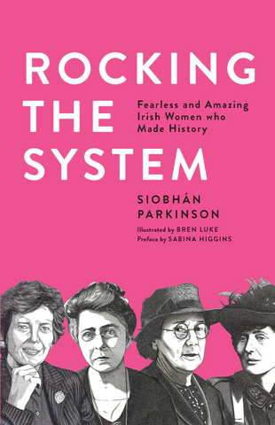 Rocking the System - Siobhán Parkinson 9+